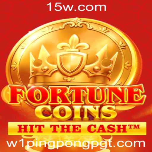 FortuneCoins e a Emergente Tendência 'w1 pingpongpg'